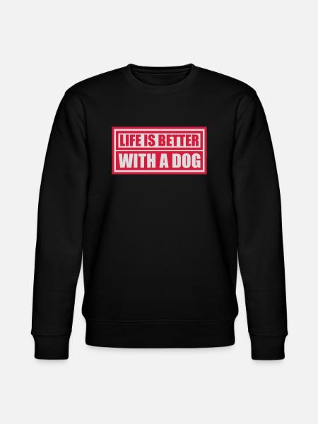 better with a dog - Stanley/Stella CHANGER Unisex Organic Sweatshirt - black