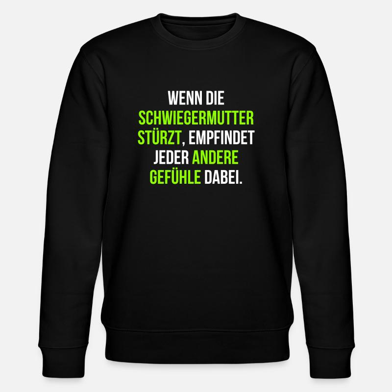 Schwiegermutter Familie Spruch - Stanley/Stella Unisex Bio-Sweatshirt CHANGER  - Schwarz