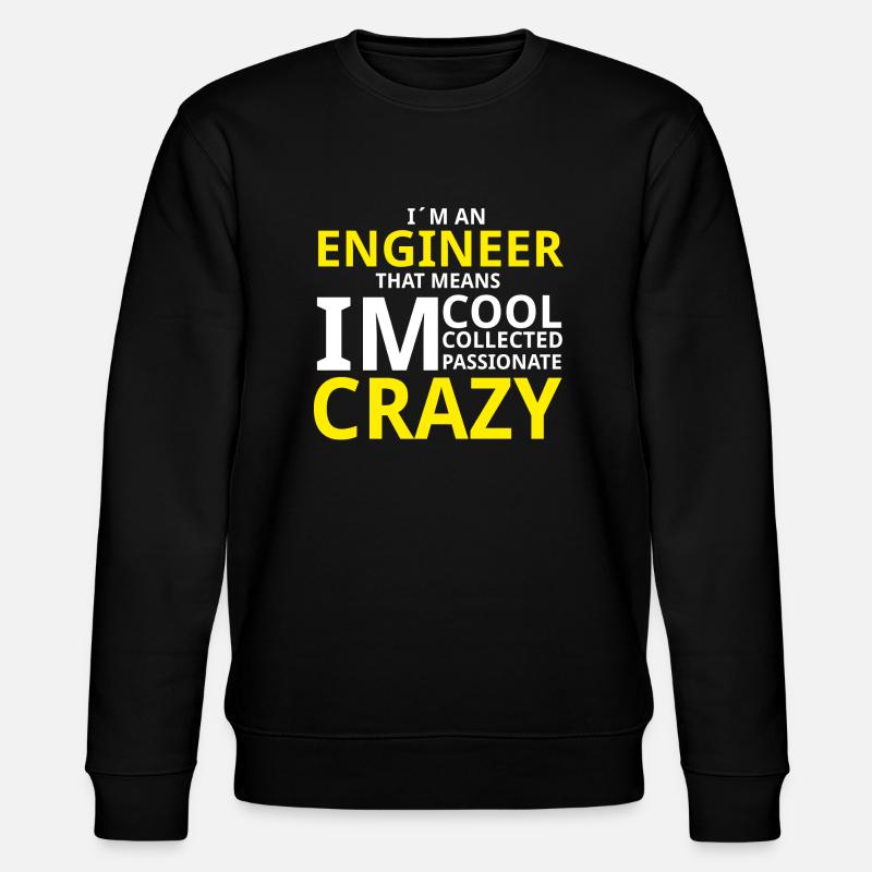 Crazy Engineer - Stanley/Stella CHANGER Unisex Organic Sweatshirt - black