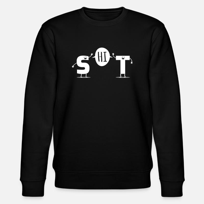 Merde - Amis de merde - Sweat bio CHANGER Stanley/Stella Unisexe - noir