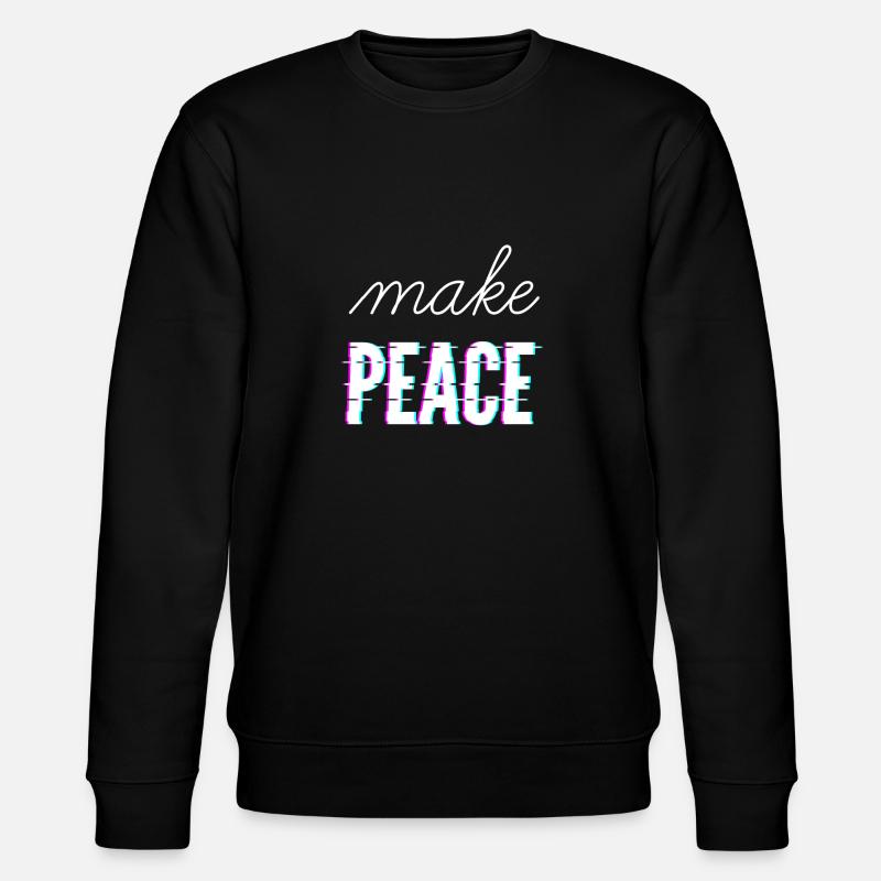 make peace - Stanley/Stella CHANGER Unisex Organic Sweatshirt - black
