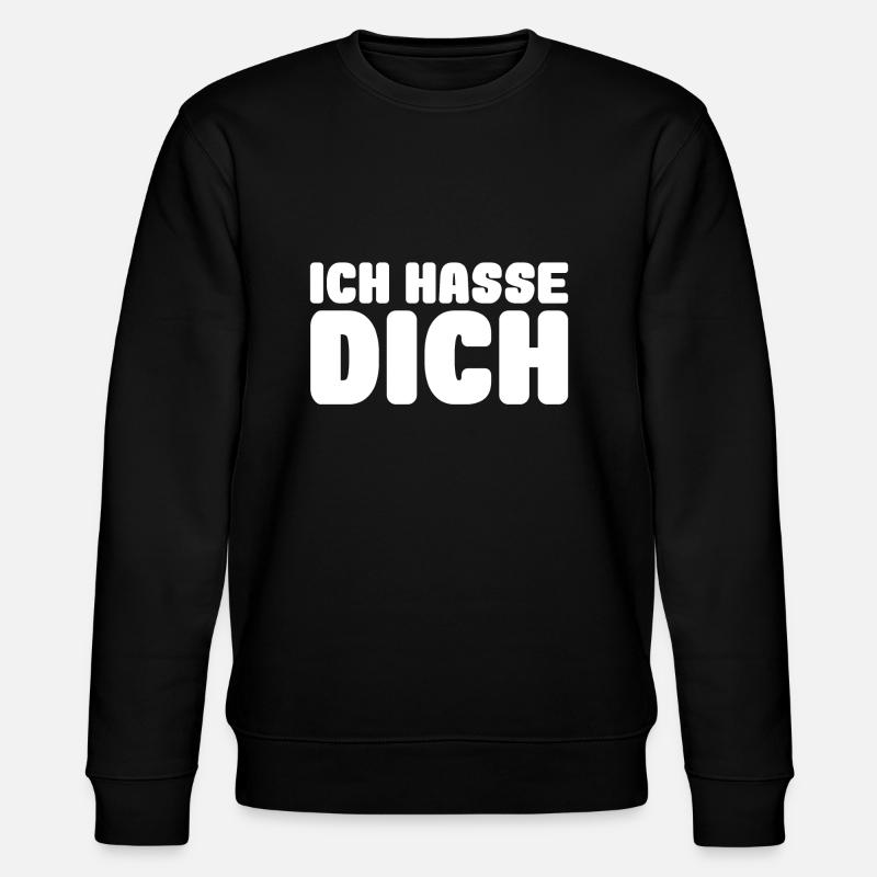 ich hasse dich - Stanley/Stella Unisex Bio-Sweatshirt CHANGER  - Schwarz