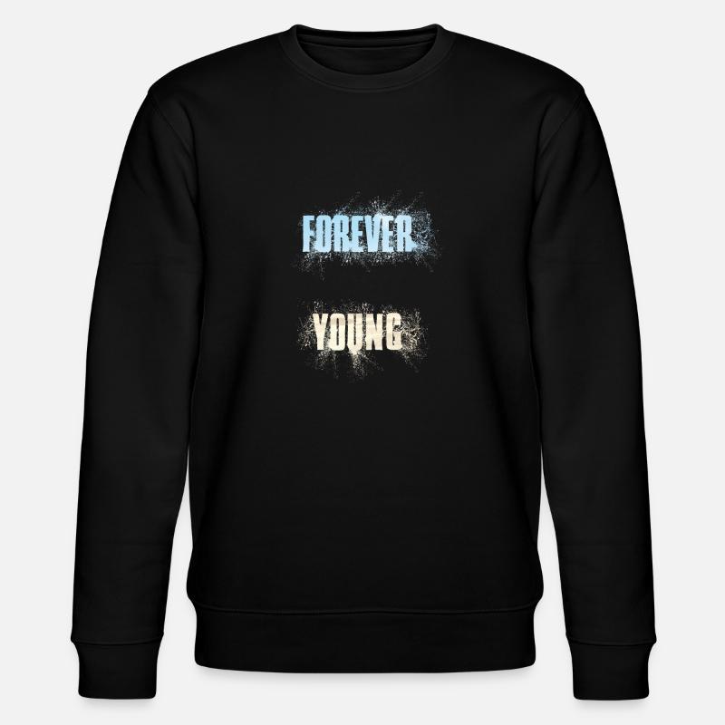 Forever Young - Sweat bio CHANGER Stanley/Stella Unisexe - noir