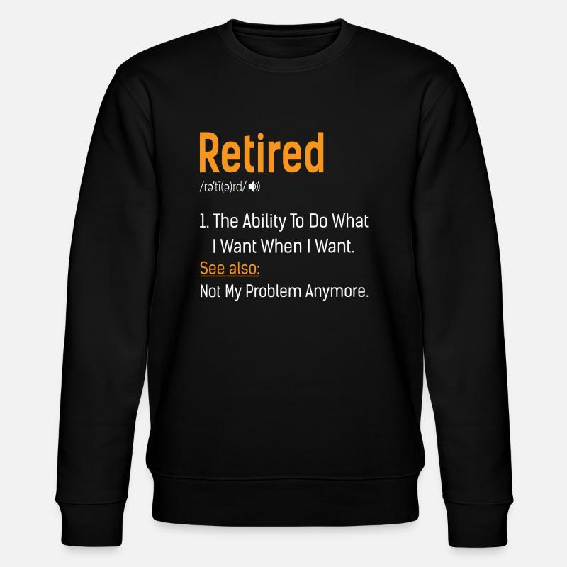 Retired Rente Definition - Stanley/Stella Unisex Bio-Sweatshirt CHANGER  - Schwarz