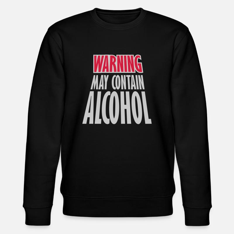 Warning May Contain Alcohol - Stanley/Stella CHANGER Unisex Organic Sweatshirt - black