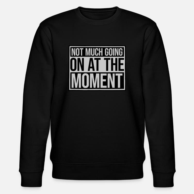 Not much going on - Stanley/Stella Unisex Bio-Sweatshirt CHANGER  - Schwarz