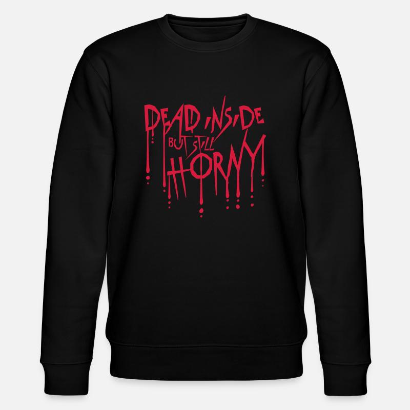 dead inside but horny - Stanley/Stella Unisex Bio-Sweatshirt CHANGER  - Schwarz