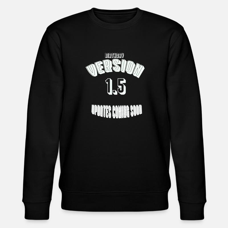 Birthday15 - Stanley/Stella Unisex Bio-Sweatshirt CHANGER - Schwarz