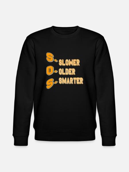 SOS = Slower Older Smarter - Stanley/Stella CHANGER Unisex Organic Sweatshirt - black