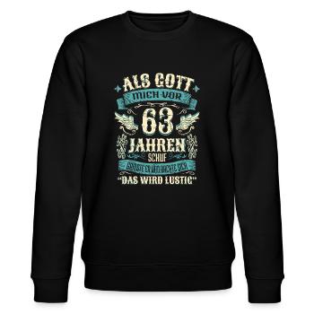63 Geburtstag Geschenk Jahre Lustig Spruch - Stanley/Stella Unisex Bio-Sweatshirt CHANGER  - Schwarz - Vorne - Nik (191cm) & Marisol (170cm)