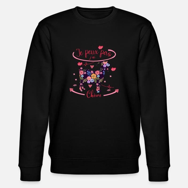 j'peux pas j'ai chèvre - Sweat bio CHANGER Stanley/Stella Unisexe - noir