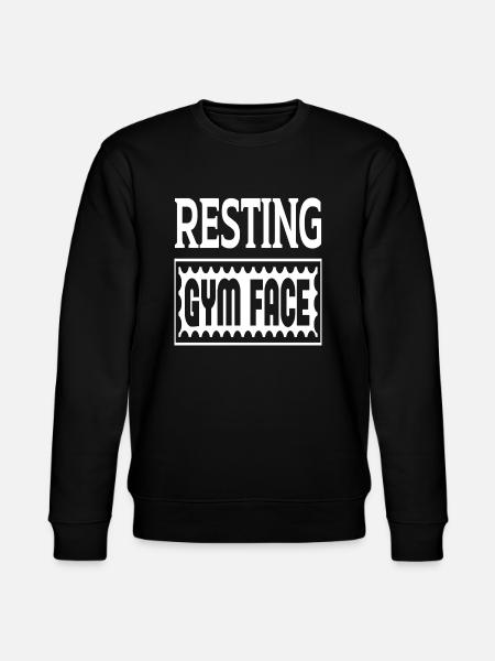 Resting Gym Face - Stanley/Stella CHANGER Unisex Organic Sweatshirt - black