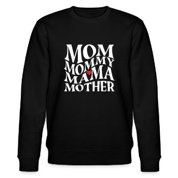 Mom Mommy Mama Mother Mother's Day T-shirt - Stanley/Stella CHANGER Unisex Organic Sweatshirt - black - Front - Nik (191cm) & Marisol (170cm)