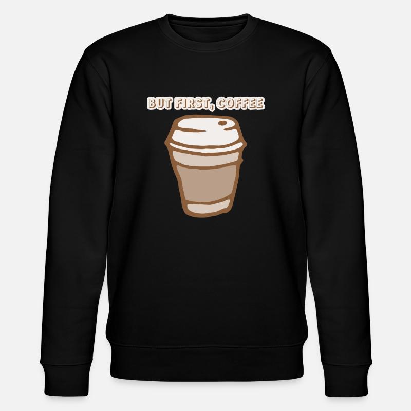 mais premier café - Sweat bio CHANGER Stanley/Stella Unisexe - noir