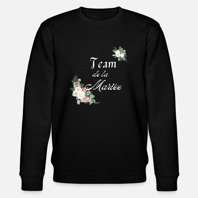 team de la Mariée - Sweat bio CHANGER Stanley/Stella Unisexe - noir