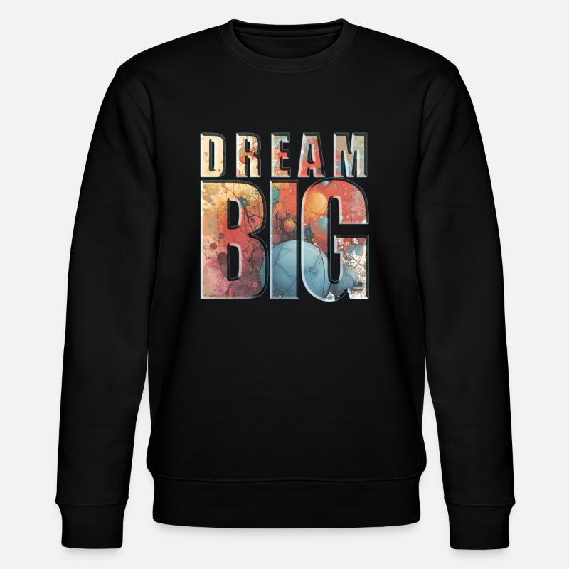 Dream big - Embark on Dreams - Stanley/Stella Unisex Bio-Sweatshirt CHANGER  - Schwarz