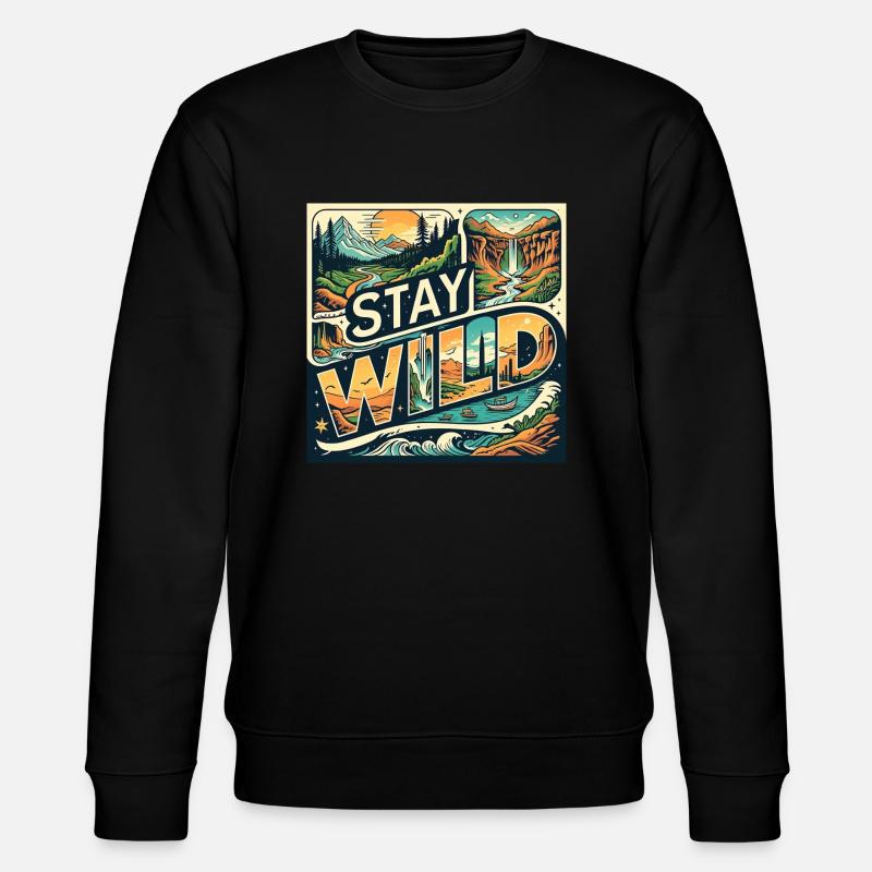 Bleib wild - Stanley/Stella Unisex Bio-Sweatshirt CHANGER  - Schwarz