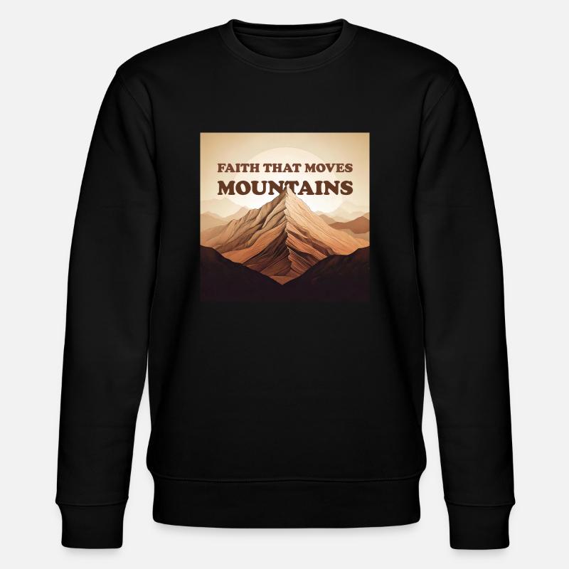 GLAUBE, DER BERGE VERSETZT - Stanley/Stella Unisex Bio-Sweatshirt CHANGER  - Schwarz
