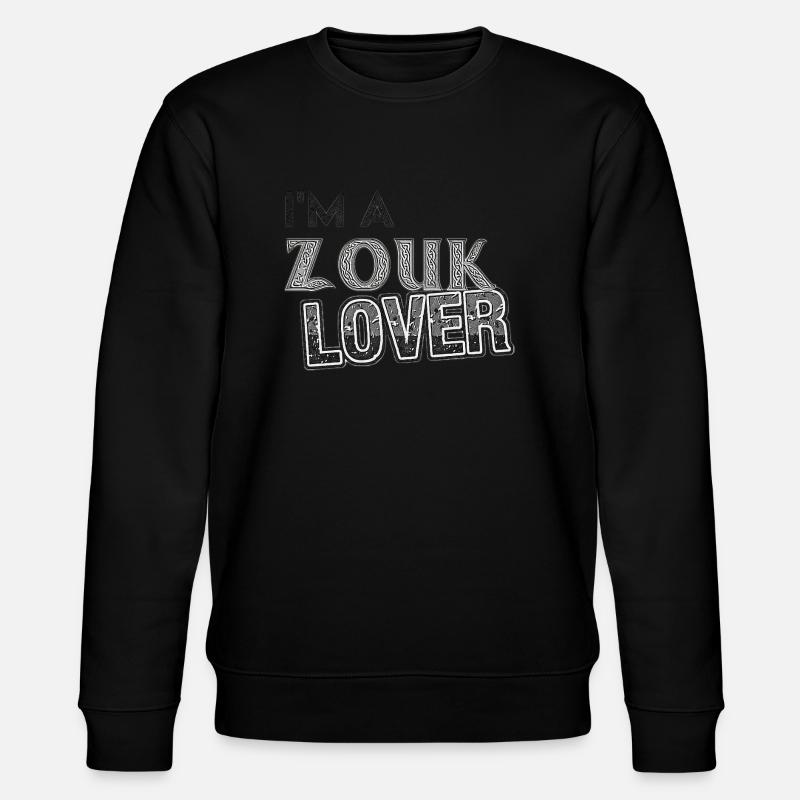 I am a Zouk Lover - Sweat bio CHANGER Stanley/Stella Unisexe - noir