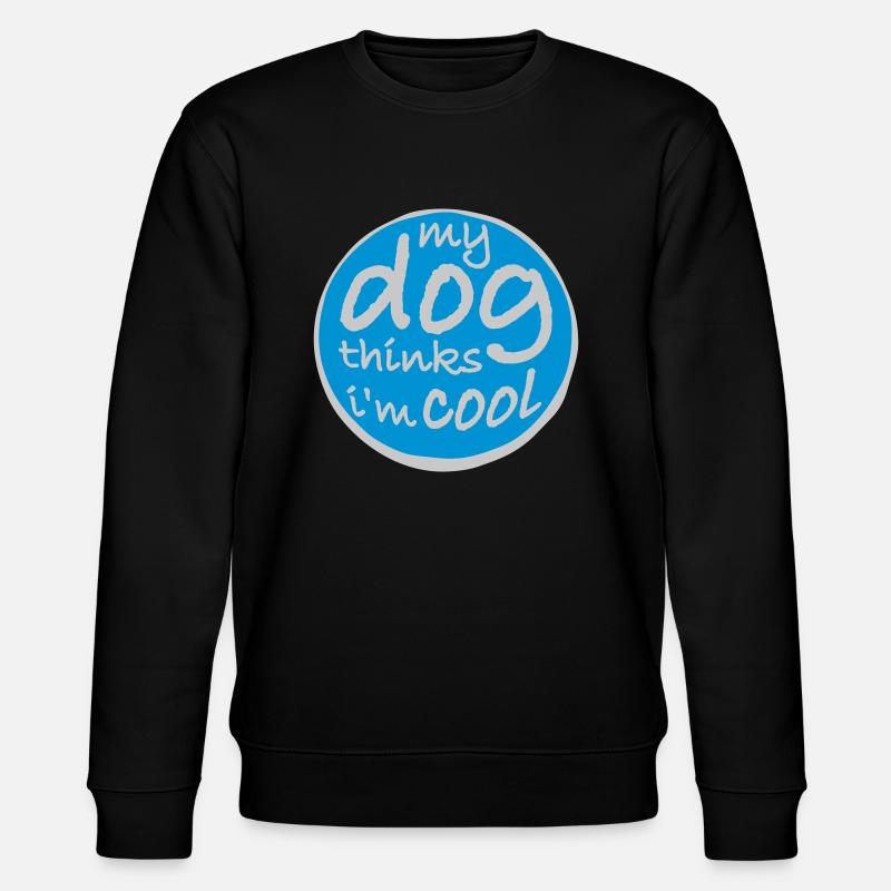 Dog thinks im cool - Stanley/Stella Unisex Bio-Sweatshirt CHANGER  - Schwarz