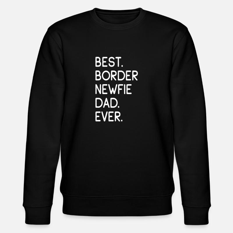 Border Newfie Dad - Stanley/Stella CHANGER Unisex Organic Sweatshirt - black