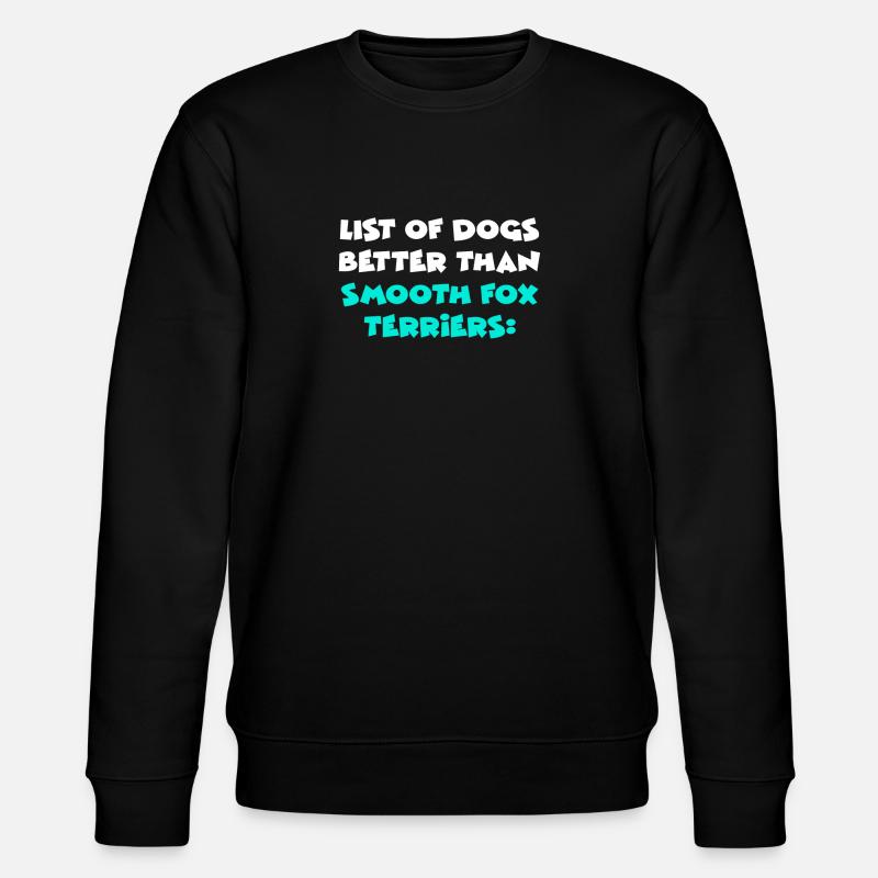 Smooth Fox Terriers - Stanley/Stella CHANGER Unisex Organic Sweatshirt - black