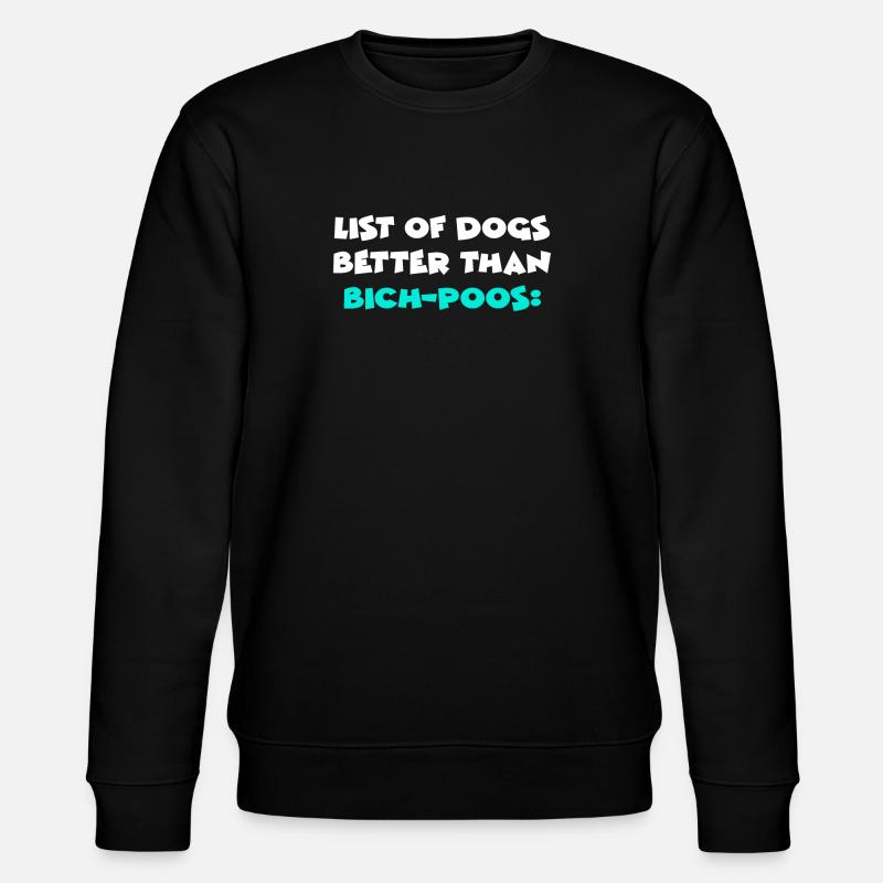 Bich-Poos - Stanley/Stella CHANGER Unisex Organic Sweatshirt - black