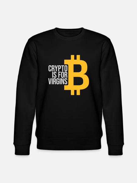 crypto is for virgins - Stanley/Stella CHANGER Unisex Organic Sweatshirt - black