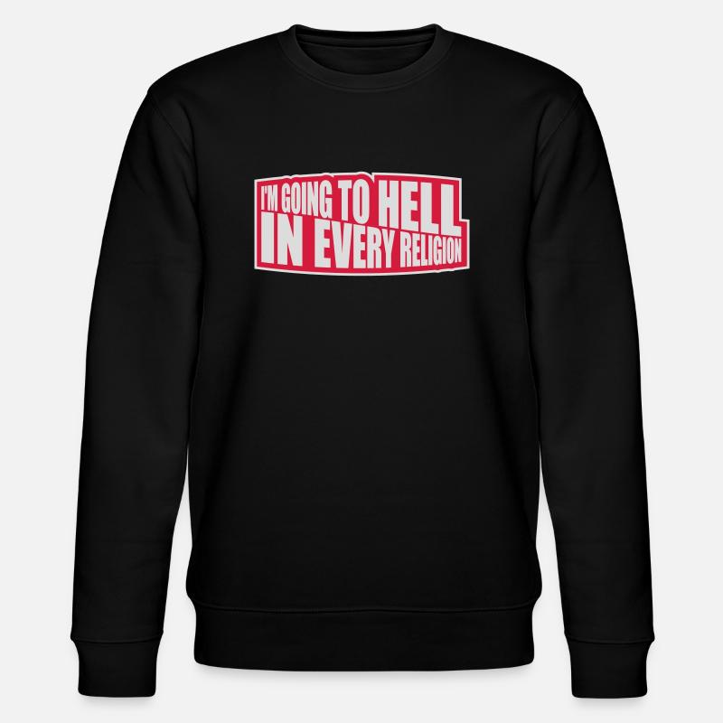 im going to hell - Stanley/Stella Unisex Bio-Sweatshirt CHANGER  - Schwarz