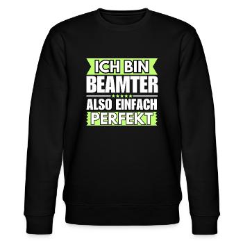 Einfach ein Perfekter Beamter - Stanley/Stella Unisex Bio-Sweatshirt CHANGER  - Schwarz - Vorne - Nik (191cm) & Marisol (170cm)