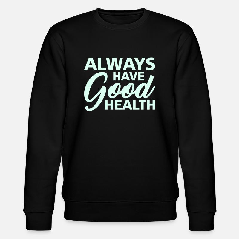 Good Health - Stanley/Stella Unisex Bio-Sweatshirt CHANGER  - Schwarz