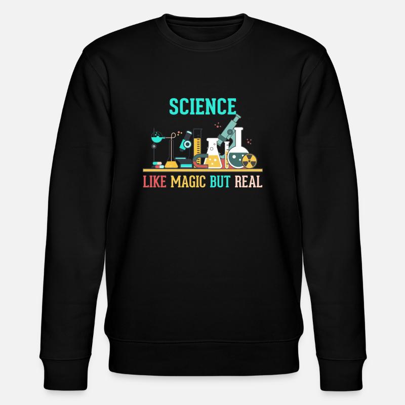 SCIENCE - LIKE MAGIC BUT REAL - Sweat bio CHANGER Stanley/Stella Unisexe - noir