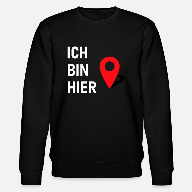 Ich bin hier 📍 - Stanley/Stella Unisex Bio-Sweatshirt CHANGER - Schwarz