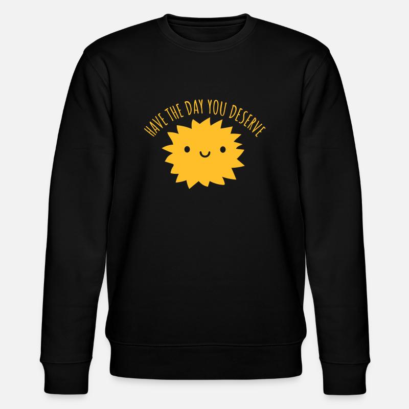 the day you deserve - Stanley/Stella Unisex Bio-Sweatshirt CHANGER  - Schwarz