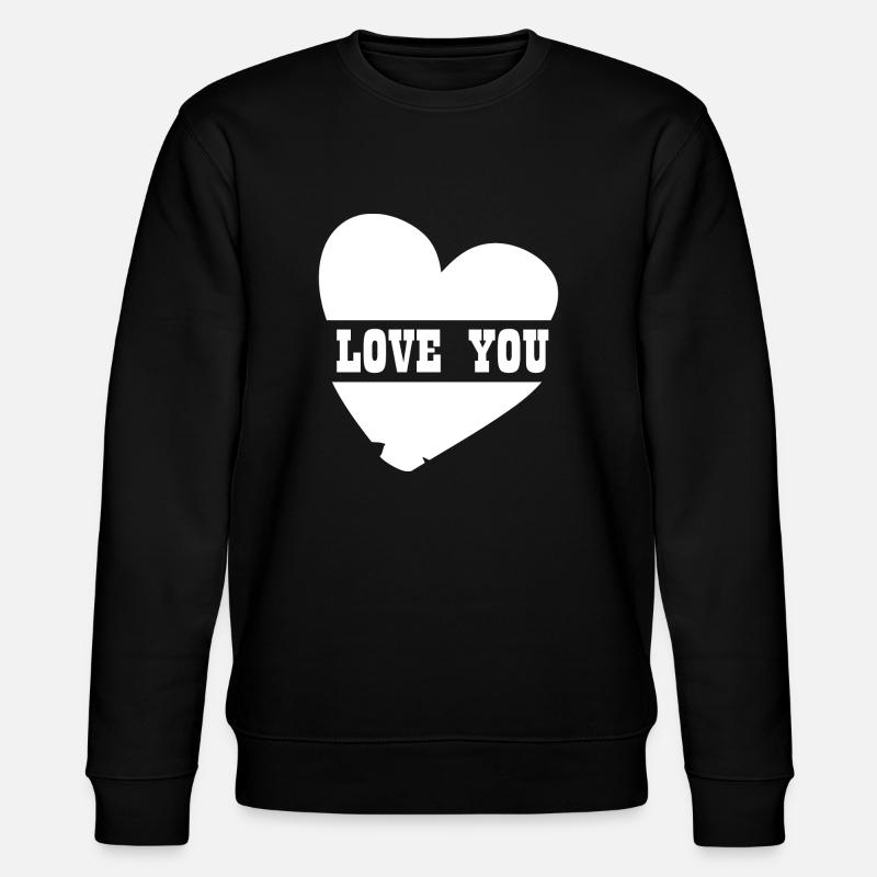 LOVE YOU - Stanley/Stella Unisex Bio-Sweatshirt CHANGER  - Schwarz