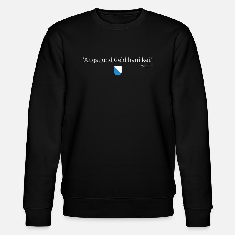 Angst und Geld - bischZüri - Stanley/Stella Unisex Bio-Sweatshirt CHANGER  - Schwarz