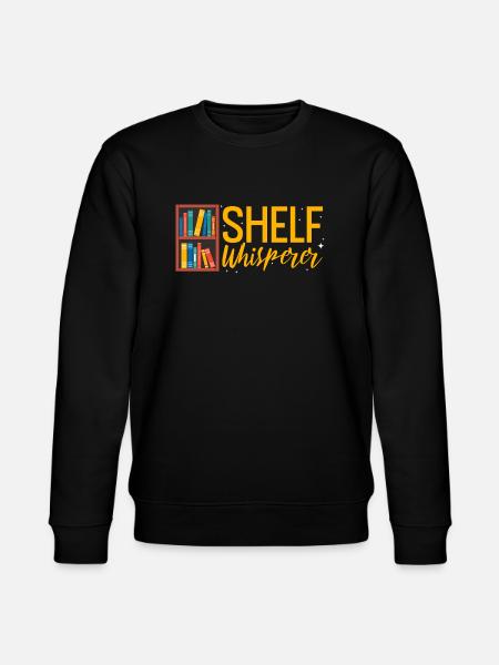 Shelf whisperer Librarian - Stanley/Stella CHANGER Unisex Organic Sweatshirt - black