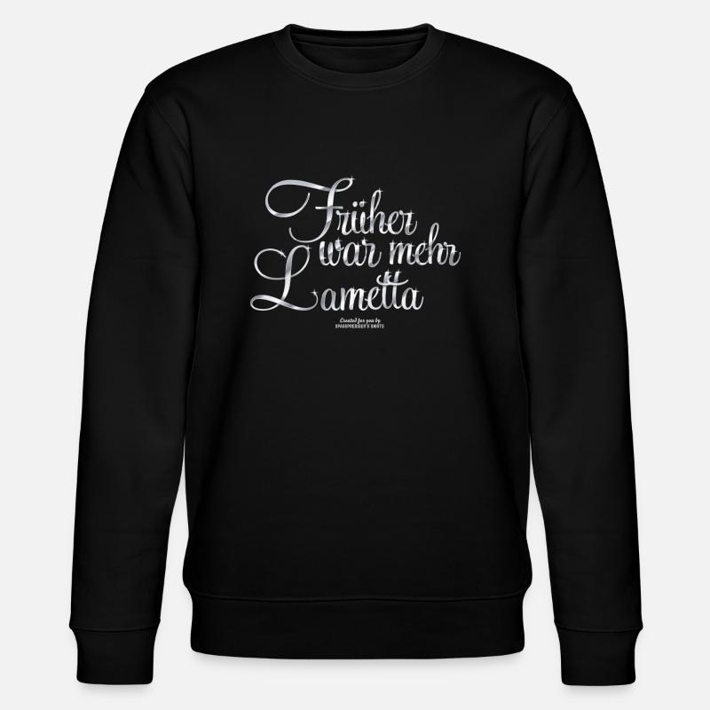 Früher war mehr Lametta - Stanley/Stella Unisex Bio-Sweatshirt CHANGER  - Schwarz