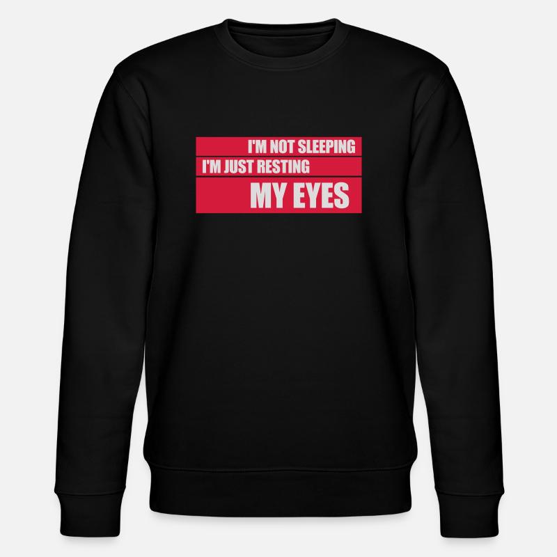 im not sleeping Zitat - Stanley/Stella Unisex Bio-Sweatshirt CHANGER  - Schwarz