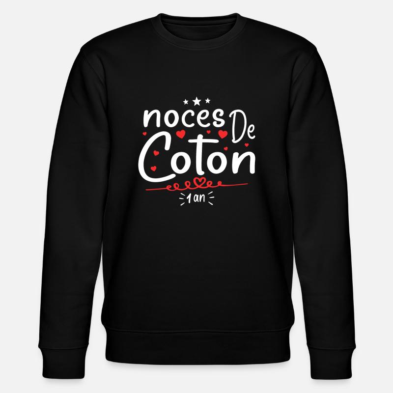 noces de coton - Sweat bio CHANGER Stanley/Stella Unisexe - noir