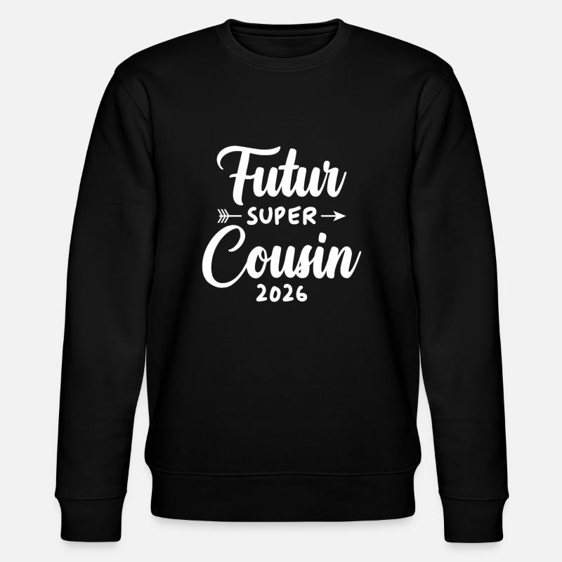 Futur super cousin 2026 - Sweat bio CHANGER Stanley/Stella Unisexe - noir