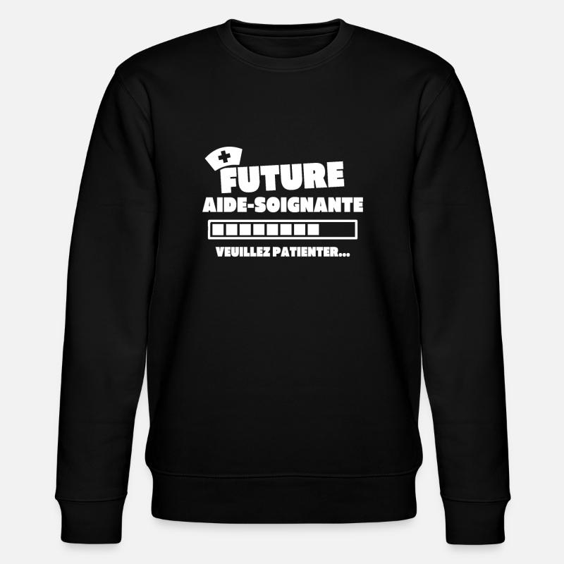 Future aide soignante - Sweat bio CHANGER Stanley/Stella Unisexe - noir