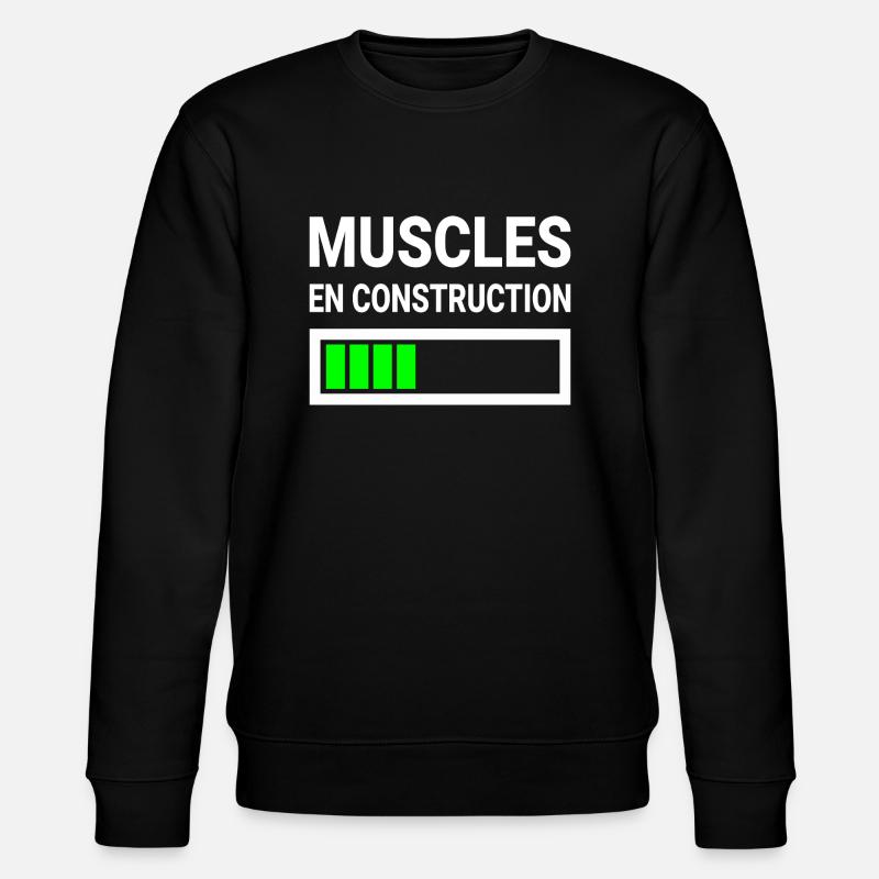 Muscles En Construction Cadeau Drôle - Stanley/Stella CHANGER Unisex Organic Sweatshirt - black