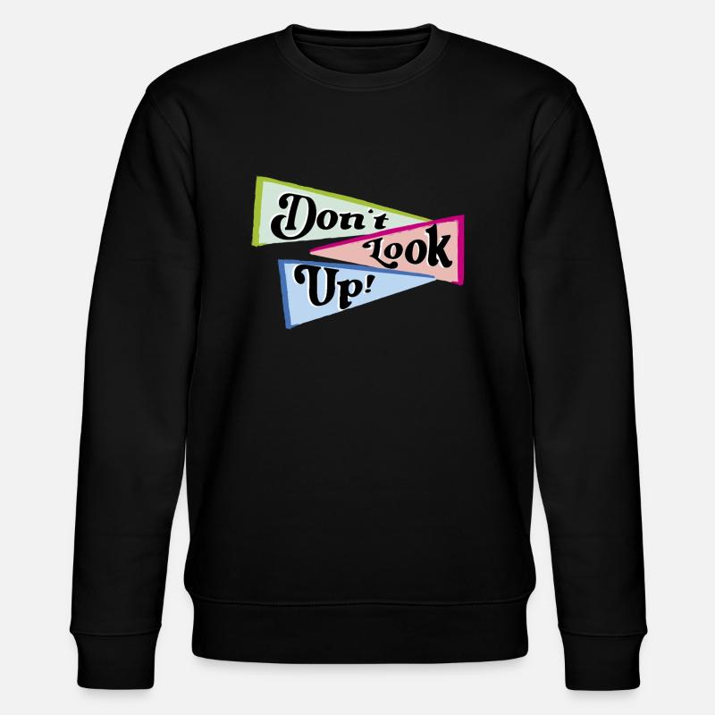 Ne levez pas les yeux - Sweat bio CHANGER Stanley/Stella Unisexe - noir