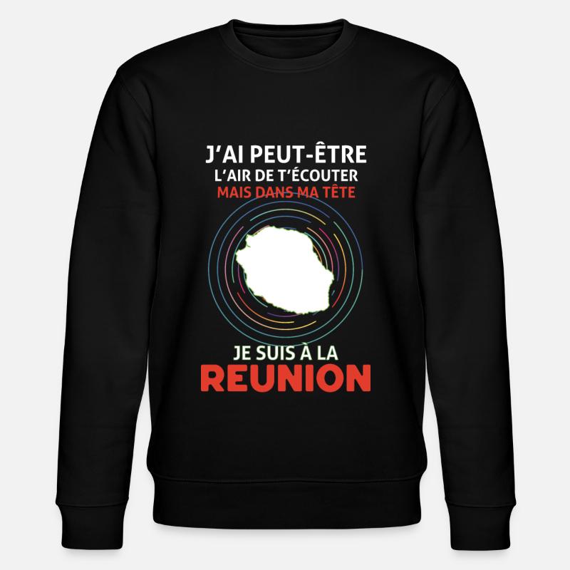 Humour Message Réunion - Sweat bio CHANGER Stanley/Stella Unisexe - noir