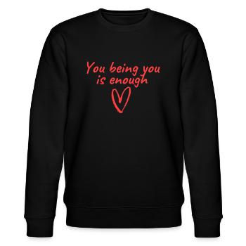 You being you is enough - Stanley/Stella Unisex Bio-Sweatshirt CHANGER  - Schwarz - Vorne - Nik (191cm) & Marisol (170cm)