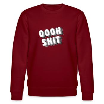 Oooh Shit - Stanley/Stella CHANGER Unisex Organic Sweatshirt - burgundy - Front - Nik (191cm) & Marisol (170cm)