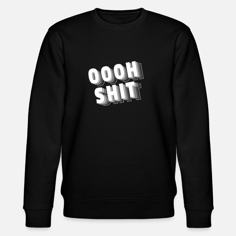 Oooh Merde - Sweat bio CHANGER Stanley/Stella Unisexe - noir