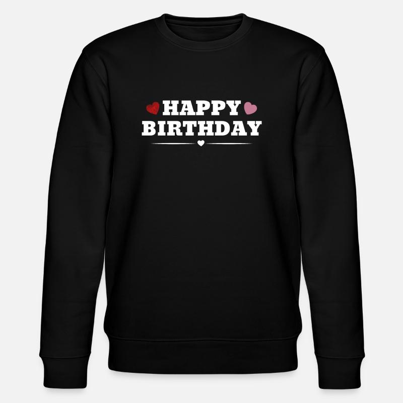 Happy Birthday - Stanley/Stella Unisex Bio-Sweatshirt CHANGER  - Schwarz
