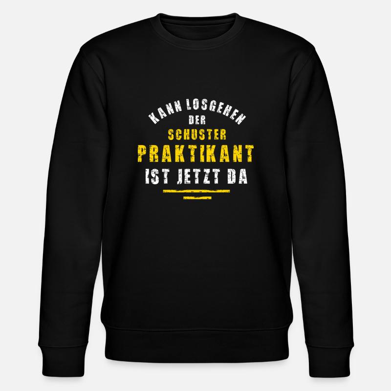 Schuster Praktikant Schusterei Praktikum - Stanley/Stella Unisex Bio-Sweatshirt CHANGER  - Schwarz